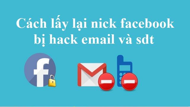 Hướng dẫn chi tiết cách khôi phục nick FB bị hack và thay đổi Gmail năm 2023